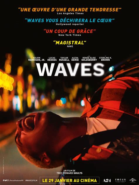 Critiques Presse Pour Le Film Waves Allociné