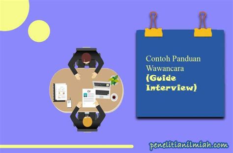 3 Contoh Panduan Wawancara Guide Interview Penelitian