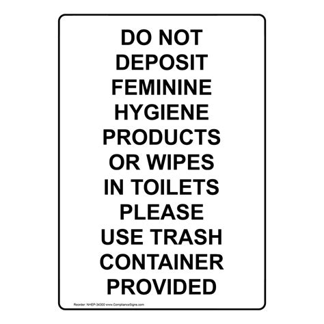 Do Not Deposit Feminine Hygiene Products Vertical Sign White