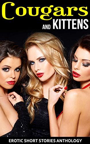 Cougars And Kittens Erotic Short Stories Anthology By Krista Synn