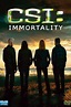 CSI: Immortality (2015) - Streaming, Trama, Cast, Trailer