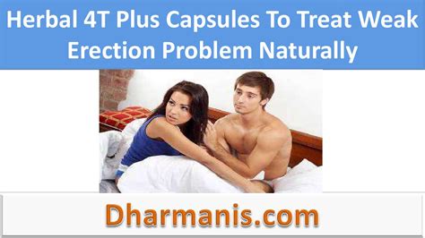 Herbal T Plus Capsules To Treat Weak Erection Problem Naturally By Peter Napier Issuu