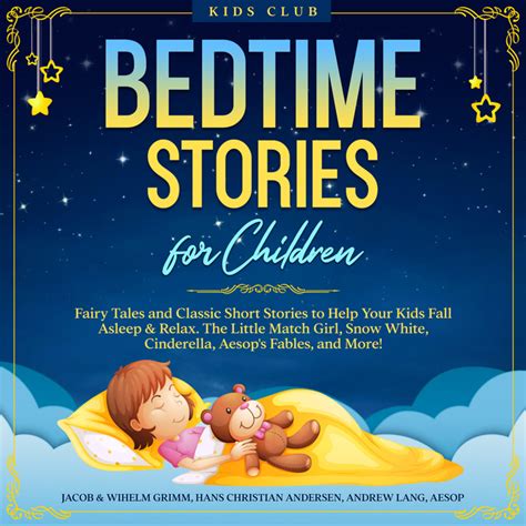 Bedtime Stories For Children Fairy Tales And Classic Short Stories To