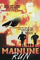 Mainline Run (película 1994) - Tráiler. resumen, reparto y dónde ver ...