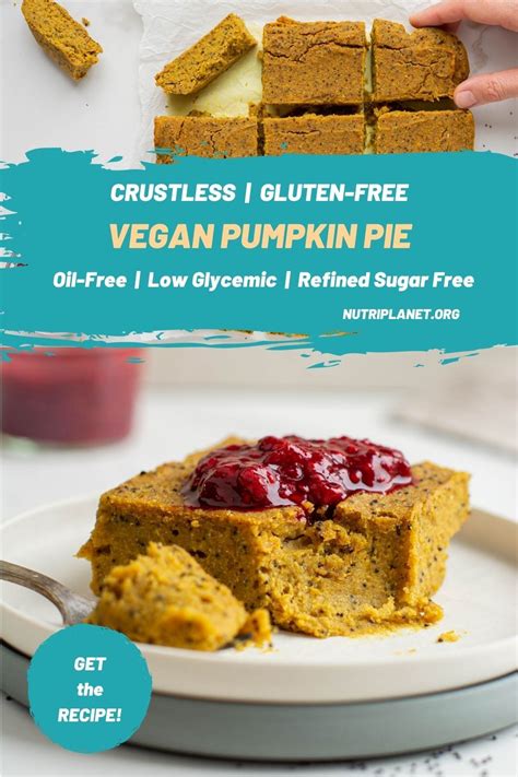 How To Make Gluten Free Vegan Pumpkin Pie Video Recipe Vegan