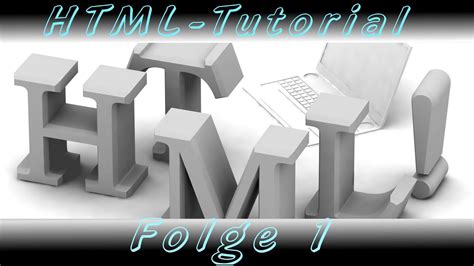 Html queries related to html grundgerüst. HTML Tutorial - Grundgerüst | Teil 1 / ? - YouTube