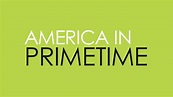 America In Primetime - Twin Cities PBS
