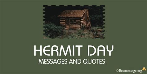 Hermit Day Messages And Quotes Sample Messages
