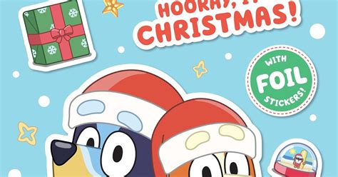 Kids Book Review Review Bluey Hooray Its Christmas