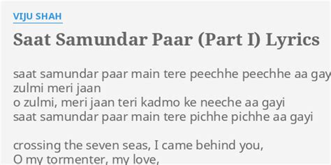 Saat Samundar Paar Part I Lyrics By Viju Shah Saat Samundar Paar Main