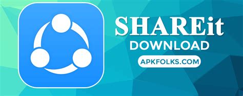 Shareit Apk Download Free App For Android Latest Version