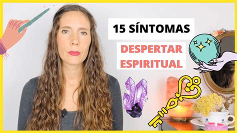 15 Sintomas Del Despertar Espiritual 2021 Itziar Psicologa Itziar