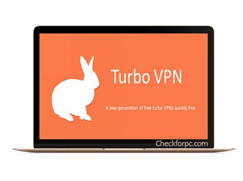 Turbo Vpn For Pc Download Install On Windows7810 And Mac