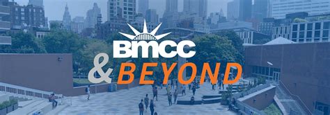Bmcc And Beyond Bmcc
