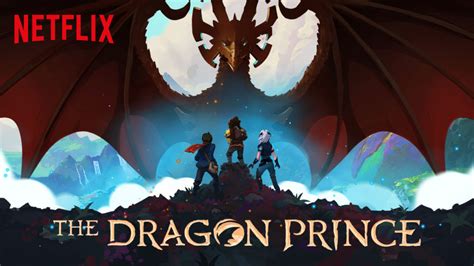 Le Prince Des Dragons Saison 4 Netflix - Le Prince des Dragons reviendra pour une saison 4... et plus! | Gaak