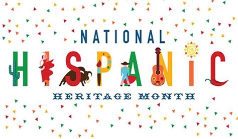 How To Celebrate Hispanic Heritage Month Brahma News