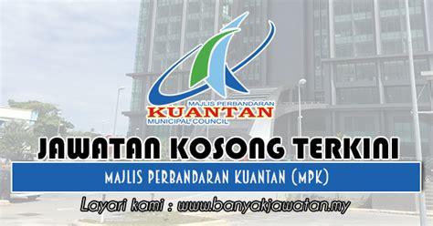 Kerja terkini pejabat setiausaha kerajaan negeri sembilan | kepada mereka yang sedang mencari jawatan kosong berkelayakan dan berminat jangan lepaskan peluang untuk segera membuat permohonan bagi mengisi kekosongan jawatan yang. Jawatan Kosong di Majlis Perbandaran Kuantan (MPK) - 27 ...