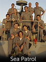 Watch Sea Patrol Online | Season 1 (2007) | TV Guide