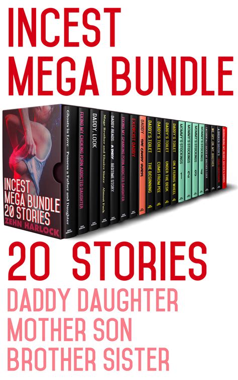 incest mega bundle 20 stories daddy daughter mother son brother sister by zehn harlock goodreads