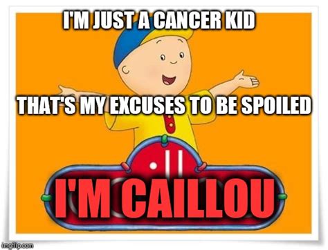 Repost Caillou Memes And S Imgflip