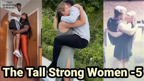 The Tall Strong Women 5 Tall Woman Short Man Tall Girl Lift Carry Youtube