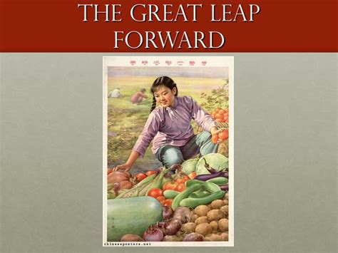 China launched the great leap forward movement from the late 1950s to the early 1960s, in hope of modernizing its economy. PPT - Mao's China PowerPoint Presentation - ID:4243932
