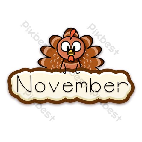 Cute Turkey November Clipart Png Images Psd Free Download Pikbest