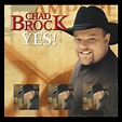 Listen Free to Chad Brock - Yes! Radio | iHeartRadio