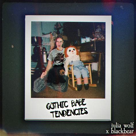 Gothic Babe Tendencies Feat Blackbear Single By Julia Wolf Spotify