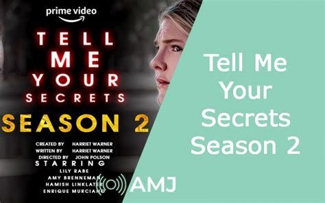 Tell Me Your Secrets Season 2 Release Date Confirmed For Amazon Series