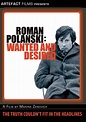 Roman Polanski: Wanted and Desired [DVD]: Amazon.co.uk: Roman Polanski ...