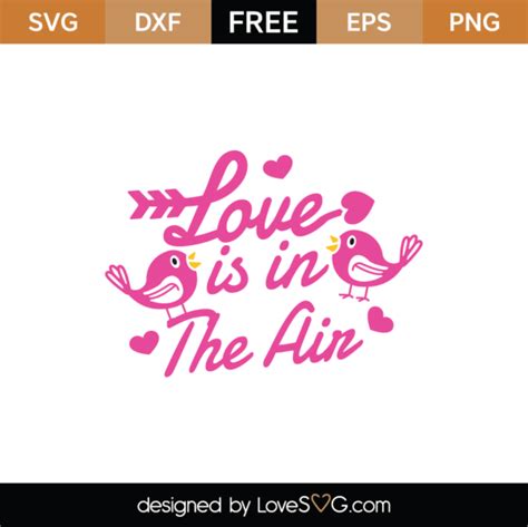 Free Love Is In The Air Svg Cut File