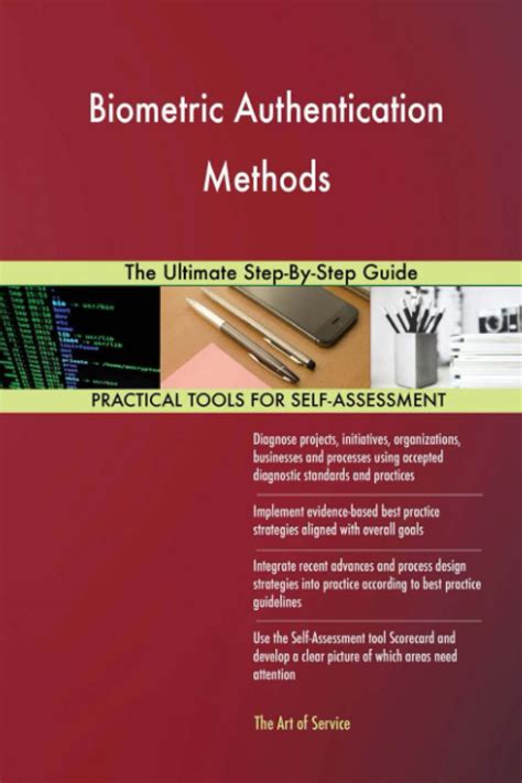 Buy Biometric Authentication Methods The Ultimate Step By Step Guide Book Online At Low Prices