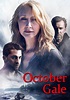 October Gale streaming: where to watch movie online?
