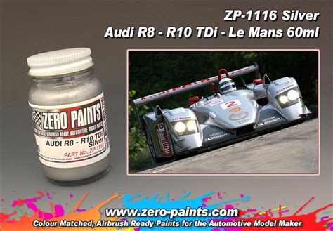 Audi R8 R10 Tdi Silver Le Mans Paint 60ml Zp 1116 Zero Paints