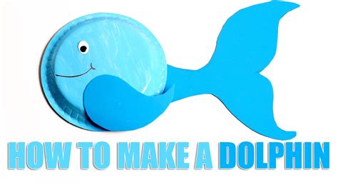Dolphin Diy Dolphin Learn How To Make Dolphin Kids Art And Craft