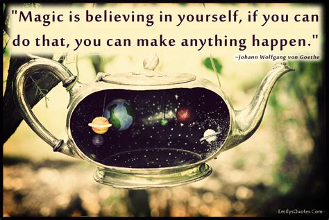 Practical magic quotations to help you with christmas magic and big magic: Magic is believing in yourself, if you can do that, you ...