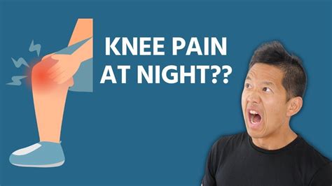 Knee Pain At Night Even Worse In Bed Youtube