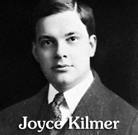 Kilmer by anne schraff • every child is different • potrayed through the 2. Scene4 Magazine: Joyce Kilmer - 'A Poem As Lovely As A ...