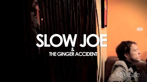 Slow Joe And The Ginger Accident When Are You Comin Home Session Acoustique Live In Paris