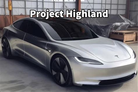 Model 3 Project Highland Marks An Important Change In Teslas