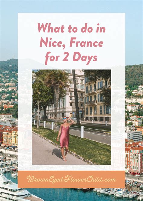 What To Do In Nice France For 2 Days European Destination France