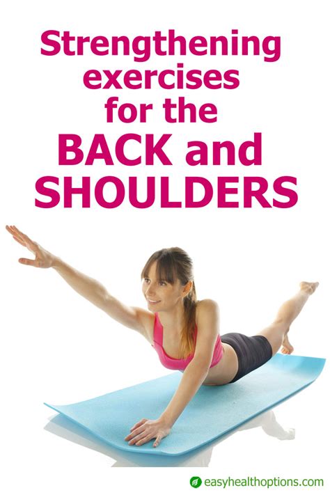 Three Strengthening Exercises For The Back And Shoulders
