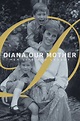 Diana, Our Mother: Her Life and Legacy (2017) - Posters — The Movie ...