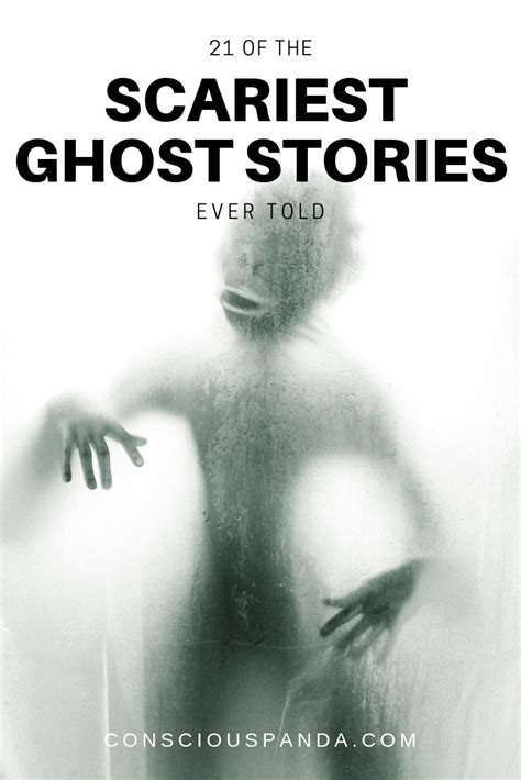21 Of The Scariest Ghost Stories Ever Told Scary Ghost Stories Ghost
