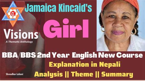 girl monologue by jamaica kincaid visions bba bbs 2nd year english new course youtube