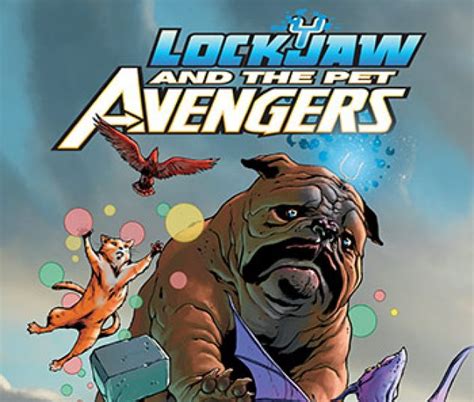 Lockjaw And The Pet Avengers 2017 1 Comic Issues Marvel