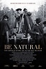 Be Natural: The Untold Story of Alice Guy-Blaché (2018)