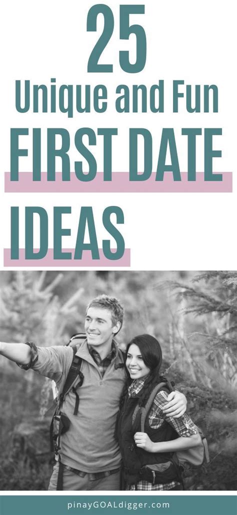 25 Unique Memorable And Super Fun First Date Ideas Fun First Dates How To Memorize Things