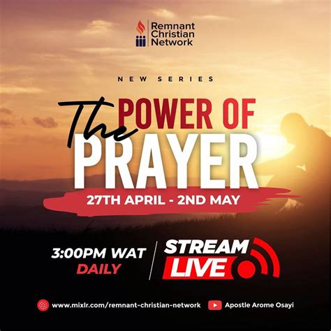 New Series The Power Of Prayer With Apostle Arome Osayi In 2020
